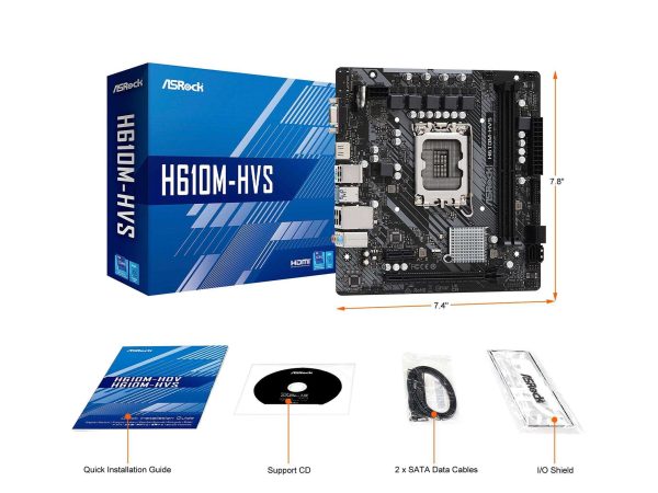 ASRock H610M-HVS LGA 1700

* Dedicated LGA1700 mounting bracket is required.