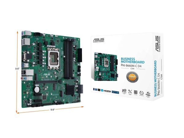 ASUS PRO B660M-C D4-CSM LGA 1700

* Dedicated LGA1700 mounting bracket is required.