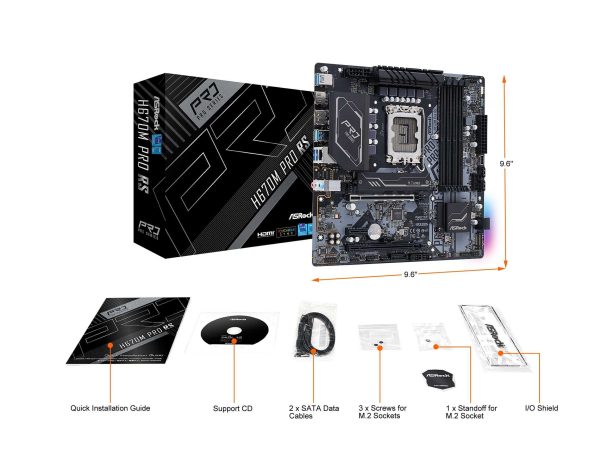 ASRock H670M PRO RS LGA 1700

* Dedicated LGA1700 mounting bracket is required.