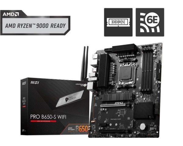 MSI B650 GAMING PLUS WIFI AM5 
 - PRO B650-S WIFI